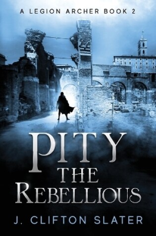 Cover of Pity the Rebellious