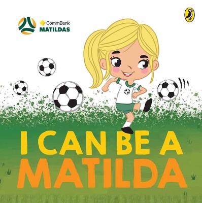 Book cover for I Can Be a Matilda