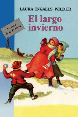 Cover of El Largo Invierno (the Long Winter)