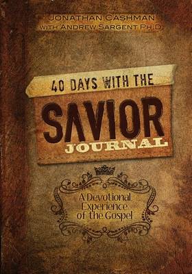 Book cover for 40 Days with the Savior Journal