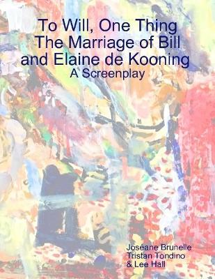 Book cover for The Marriage of Bill and Elaine De Kooning