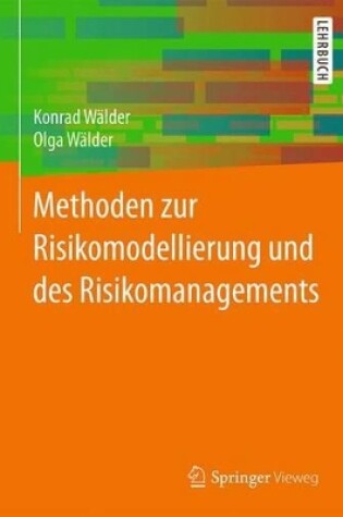 Cover of Methoden Zur Risikomodellierung Und Des Risikomanagements