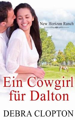 Book cover for Ein Cowgirl für Dalton