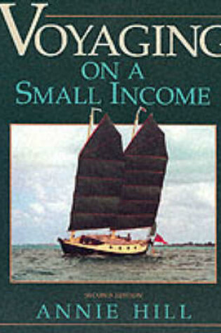 Cover of Voyaging on a Small Income