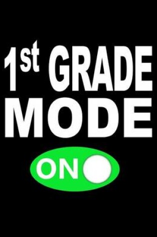 Cover of 1st Grade Mode On