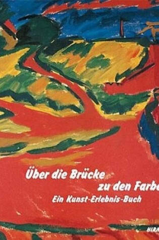 Cover of UEber Die Brucke Zu Den Farben