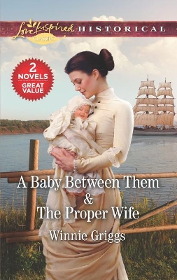 Book cover for A Baby Between Them & the Proper Wife