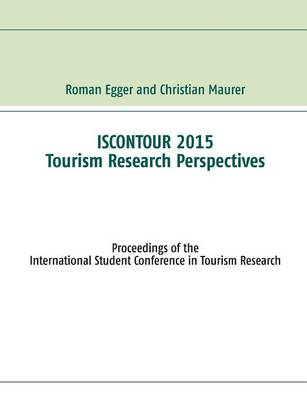 Book cover for Iscontour 2015 - Tourism Research Perspectives