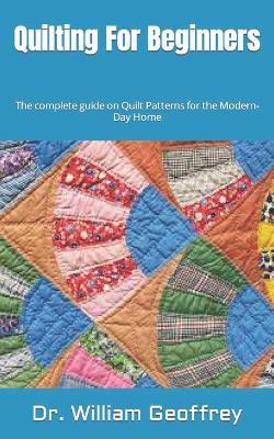 Book cover for Quilting For Beginners