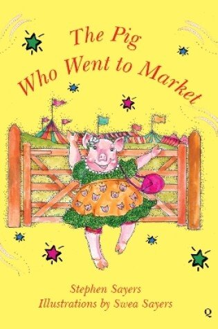 Cover of The Pig Who Went to Market