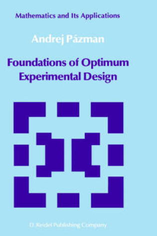 Cover of Foundations of Optimum Experimental Design