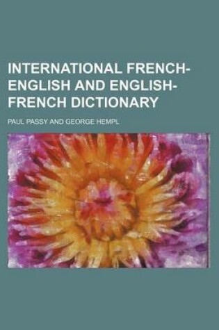 Cover of International French-English and English-French Dictionary