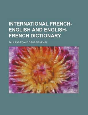 Book cover for International French-English and English-French Dictionary