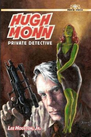 Cover of Hugh Monn, Private Detective