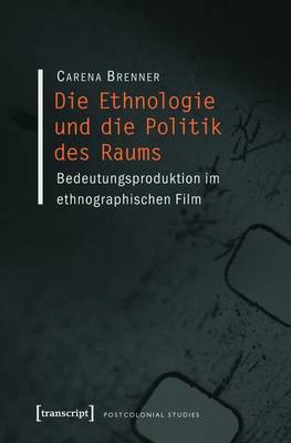 Cover of Ethnologie Und Die Politik Des Raums