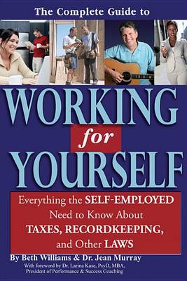 Book cover for The Complete Guide to Working for Yourself