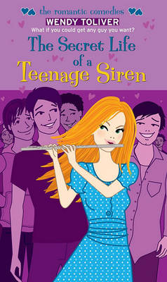 Book cover for The Secret Life of a Teenage Siren