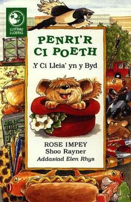 Book cover for Llyfrau Lloerig: Penri'r Ci Poeth - Y Ci Lleia' yn y Byd