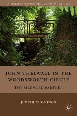 Cover of John Thelwall in the Wordsworth Circle