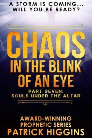 Cover of Chaos In The Blink Of An Eye Part Seven