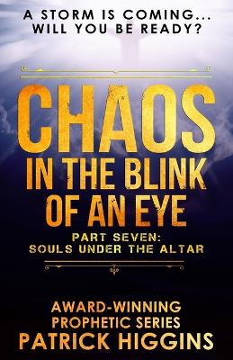 Book cover for Chaos In The Blink Of An Eye Part Seven