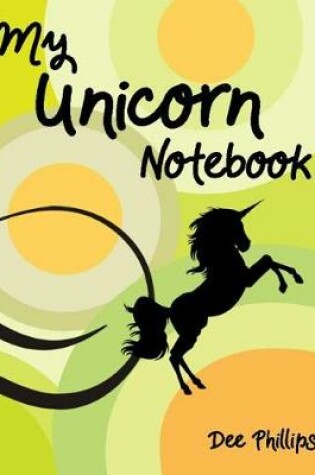 Cover of My Unicorn Notebook