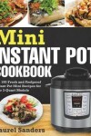 Book cover for Mini Instant Pot Cookbook