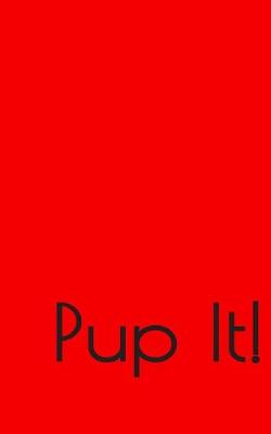 Book cover for Pup It!