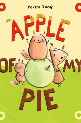 Cover of Apple of My Pie