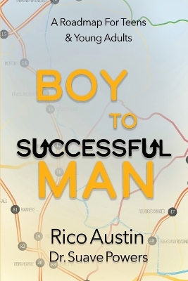 Book cover for Boy To Successful Man
