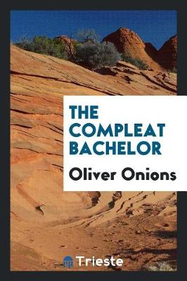 Book cover for The Compleat Bachelor