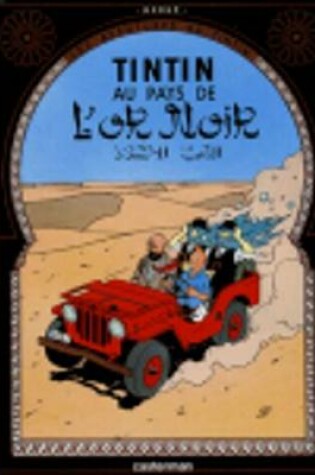 Cover of Tintin au pays de l'or noir