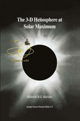 Cover of The 3-D Heliosphere at Solar Maximum