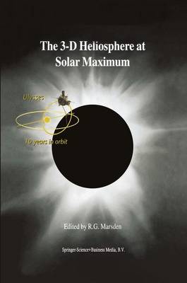 Book cover for The 3-D Heliosphere at Solar Maximum