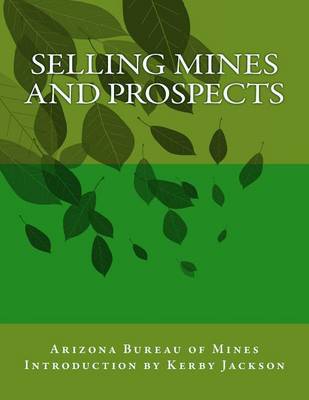 Book cover for Selling Mines and Prospects