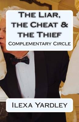 Book cover for The Liar, the Cheat & the Thief