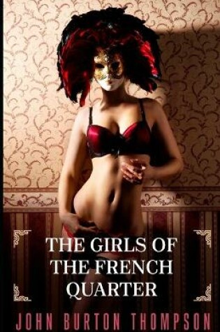 Cover of The Girls of the French Quarter