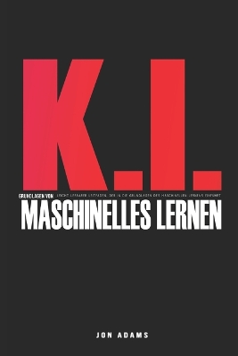 Cover of KI Grundlagen des Maschinellen Lernens
