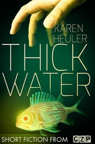 Cover of Thick Water