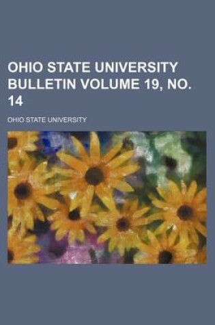 Cover of Ohio State University Bulletin Volume 19, No. 14