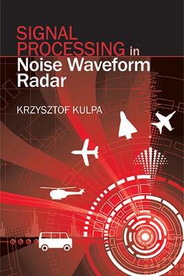 Book cover for Signal Processing in Noise Waveform Radar