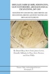 Book cover for Dryleaze Farm Quarry, Siddington, Gloucestershire: Archaeological Excavations, 2007-2019