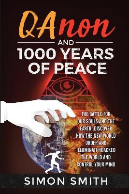 Cover of Qanon and 1000 Years of Peace