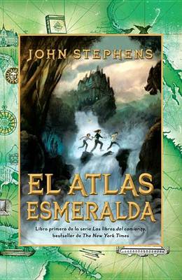 Book cover for El Atlas Esmeralda (the Emerald Atlas)