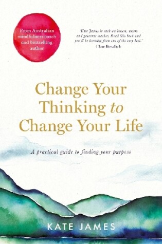 Cover of Change Your Thinking to Change Your Life