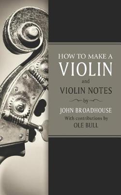 Book cover for How to Make a Violin