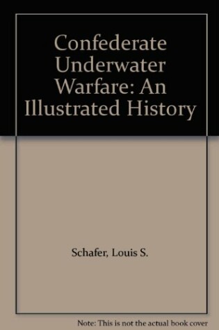 Cover of Confederate Underwater Warfare