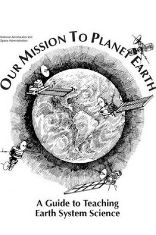 Cover of Our Mission to Planet Earth