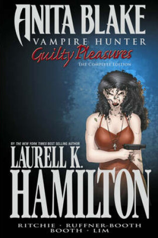 Cover of Anita Blake, Vampire Hunter: Guilty Pleasures - The Complete Edition