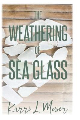 Book cover for The Weathering of Sea Glass